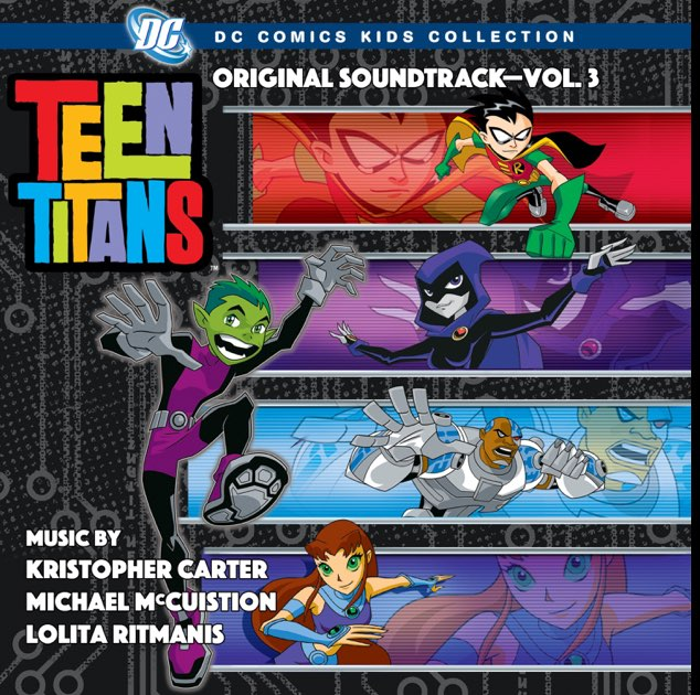 Teen Titans Volume 3 soundtrack